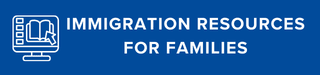 Immigration Resources For Families