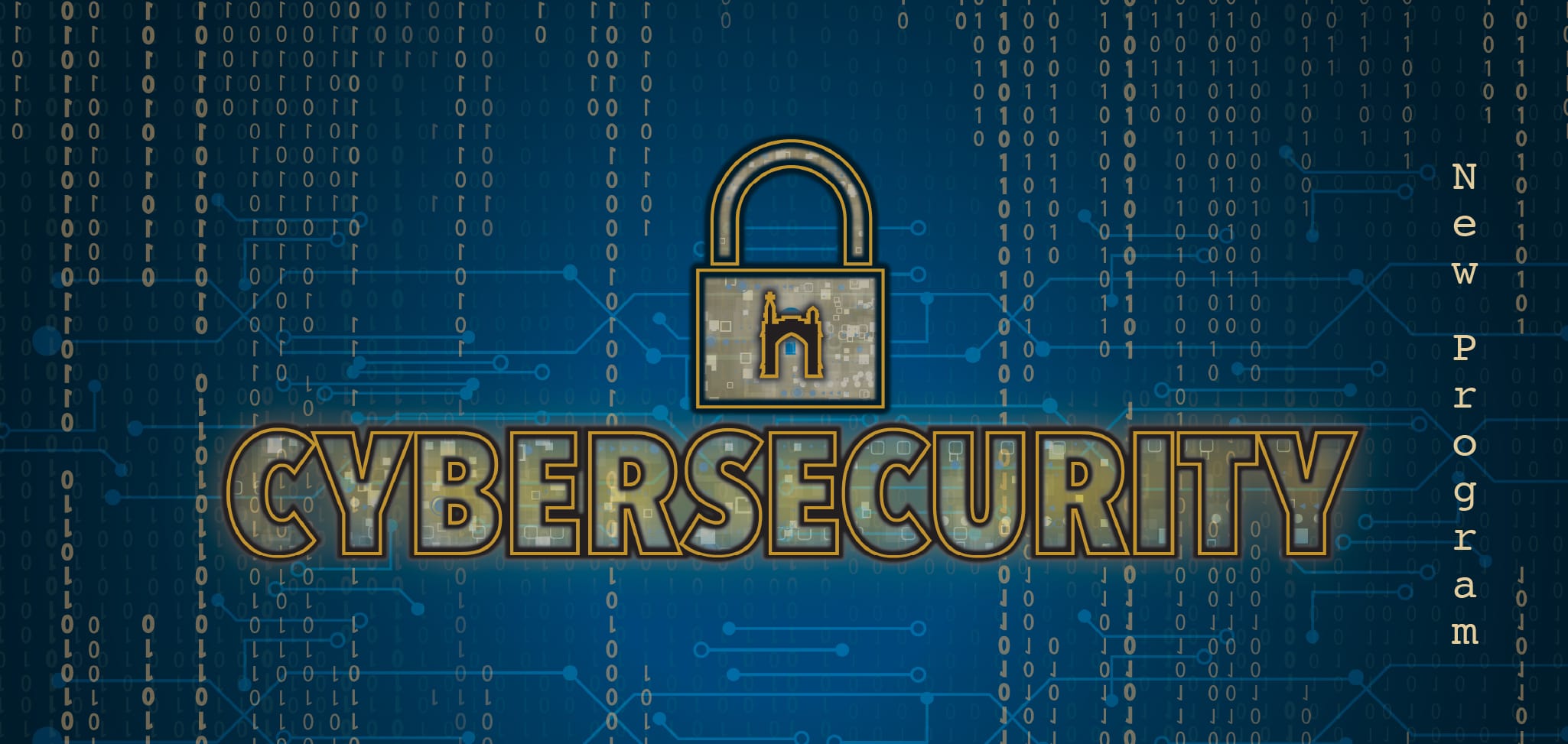 Cybersecurity new program graphic with a lock and digital circuit background