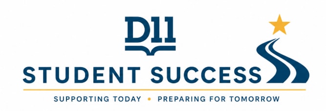 D11 Student Success — Supporting Today, Preparing for Tomorrow
