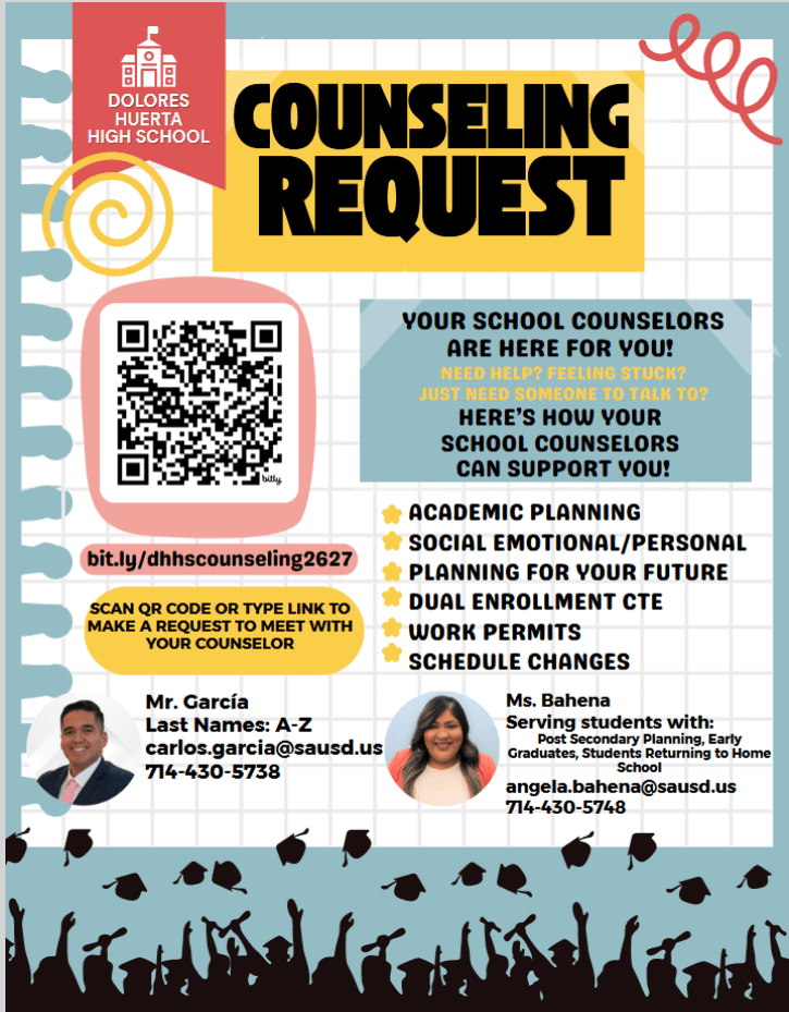 A flyer for Dolores Huerta High School's counseling services features a QR code and counselor contact information.