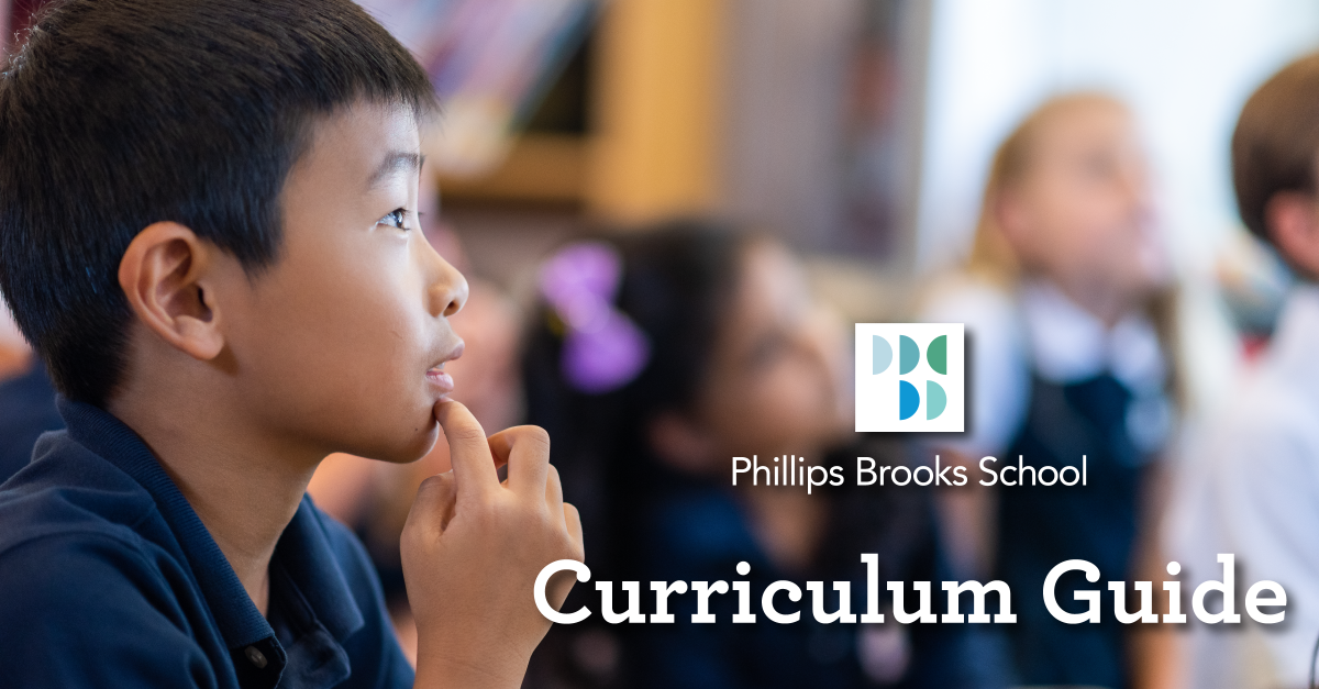 Academic Curriculum Guide in Menlo Park, CA | Phillips Brooks School Academic Curriculum Guide in Menlo Park, CA | Phillips Brooks School