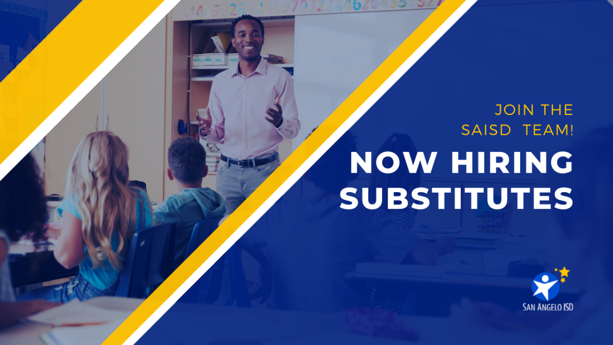 San Angelo ISD is Hiring Substitute Teachers | News Item