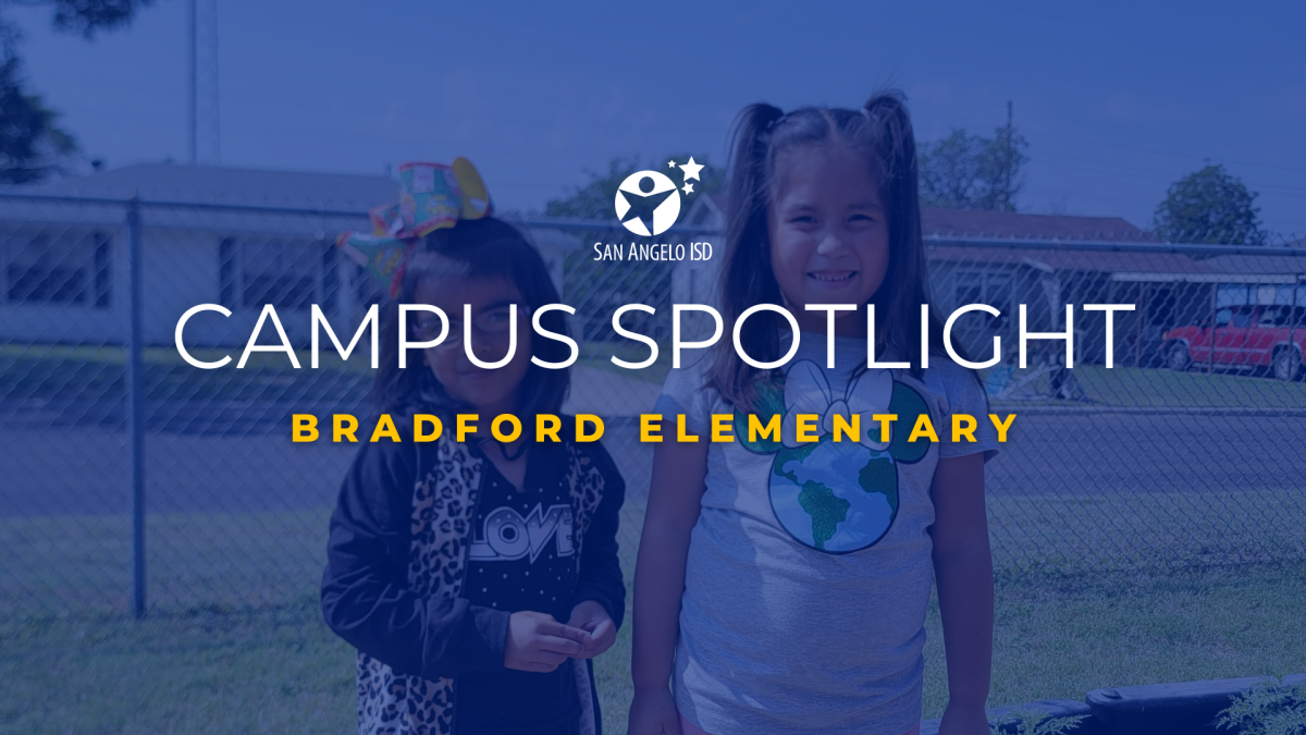 Campus Spotlight The Bradford Elementary Family News Item