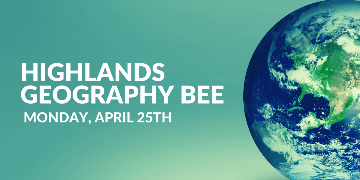 2022 Highlands Geography Bee Blog Details