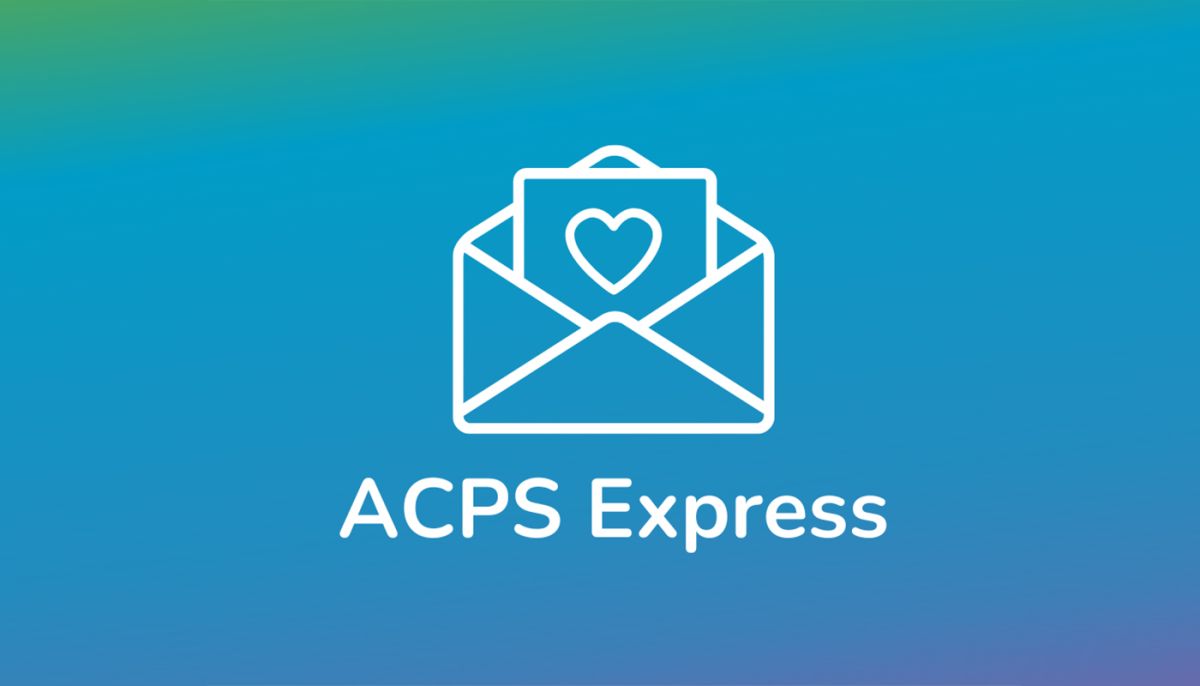 How Are We Doing? Complete the ACPS Express EndofYear Reader Survey