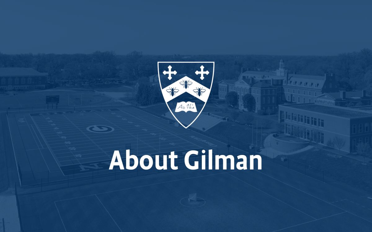 About Gilman Gilman School