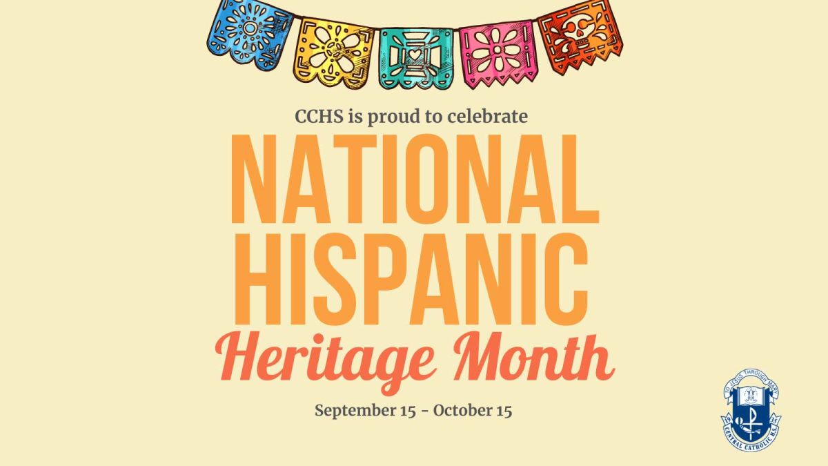 Hispanic Heritage Month at Central Catholic | Central Catholic High ...