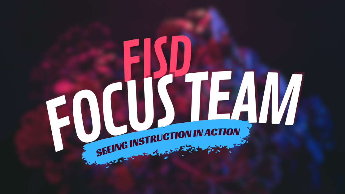 Inside FISD: The Parent's Window into FISD's Instructional Priorities ...