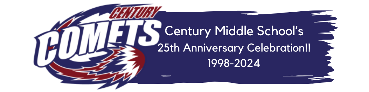 25th Anniversary Celebration!! | Details - Century Middle School
