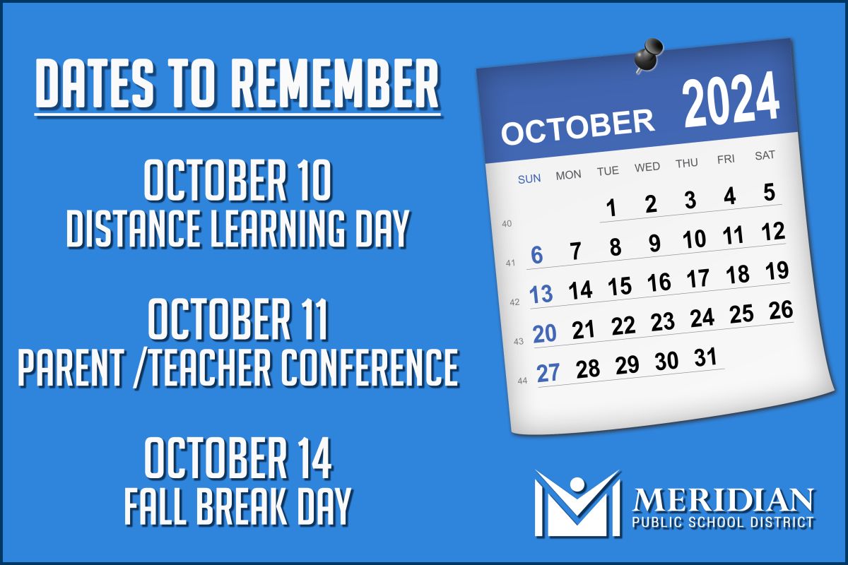Upcoming Dates and Fall Break for MPSD Students