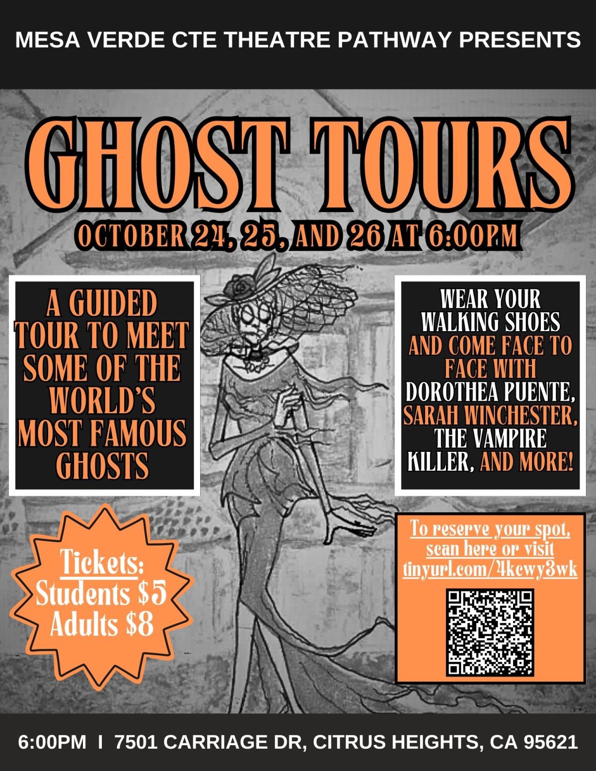 Fall 2024 Drama Ghost Tour Event October 24 25 26 Starting At 6 Pm   2410092024GhostToursPosterJPG 