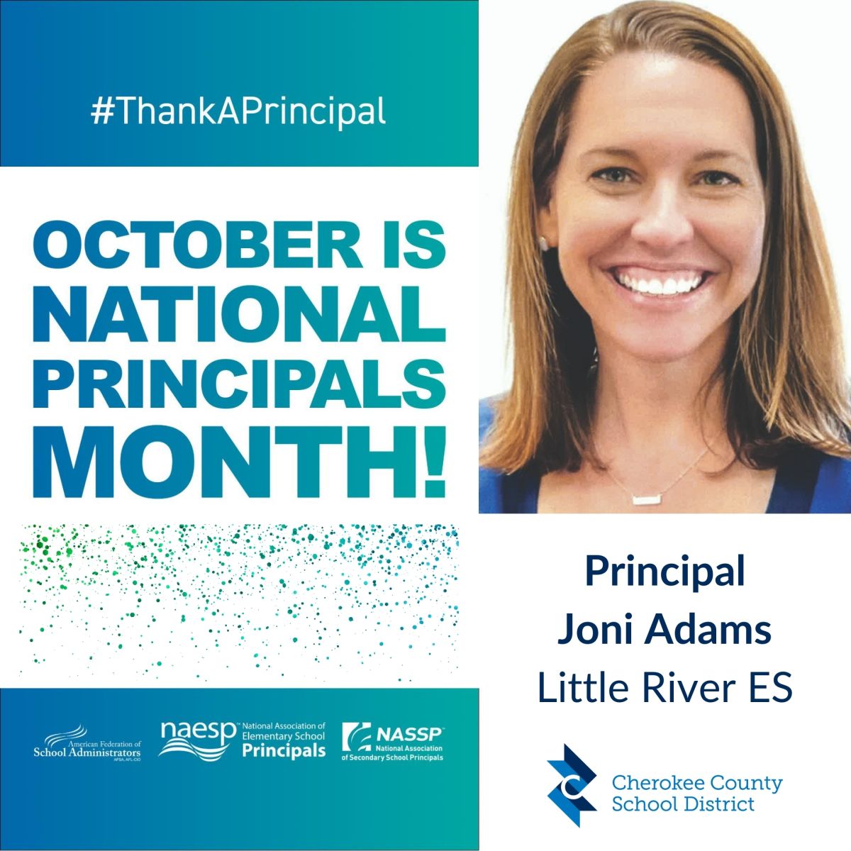 National Principals Month Spotlight Joni Adams of Little River ES