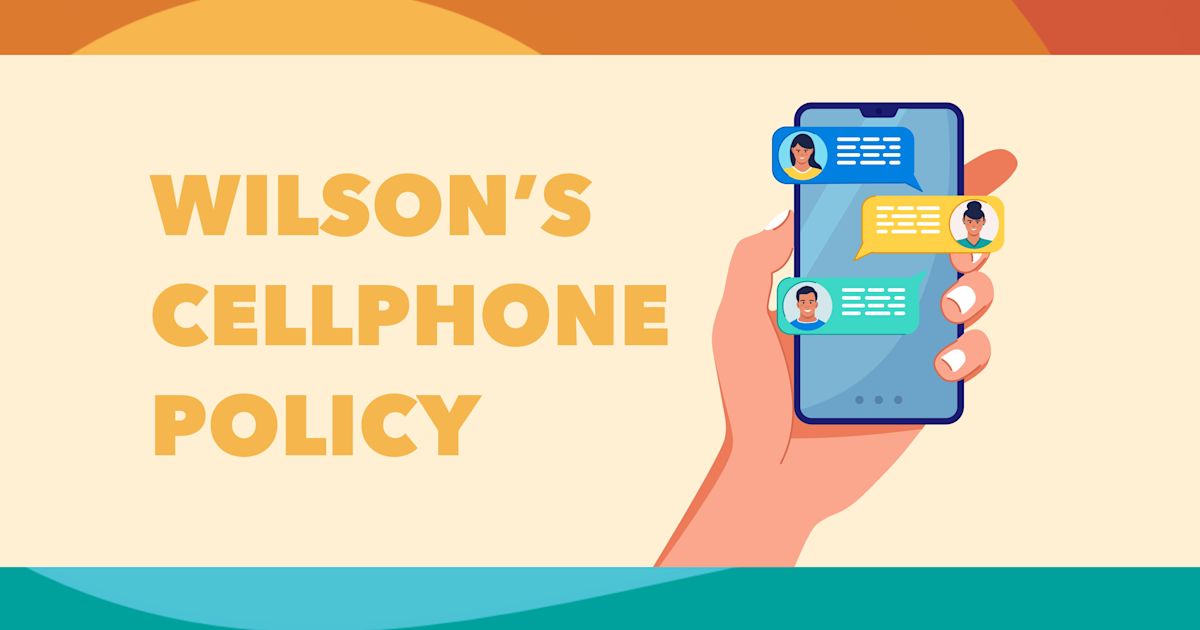 A Glimpse into the Future: Wilson High School’s Cell Phone Policy Sets ...