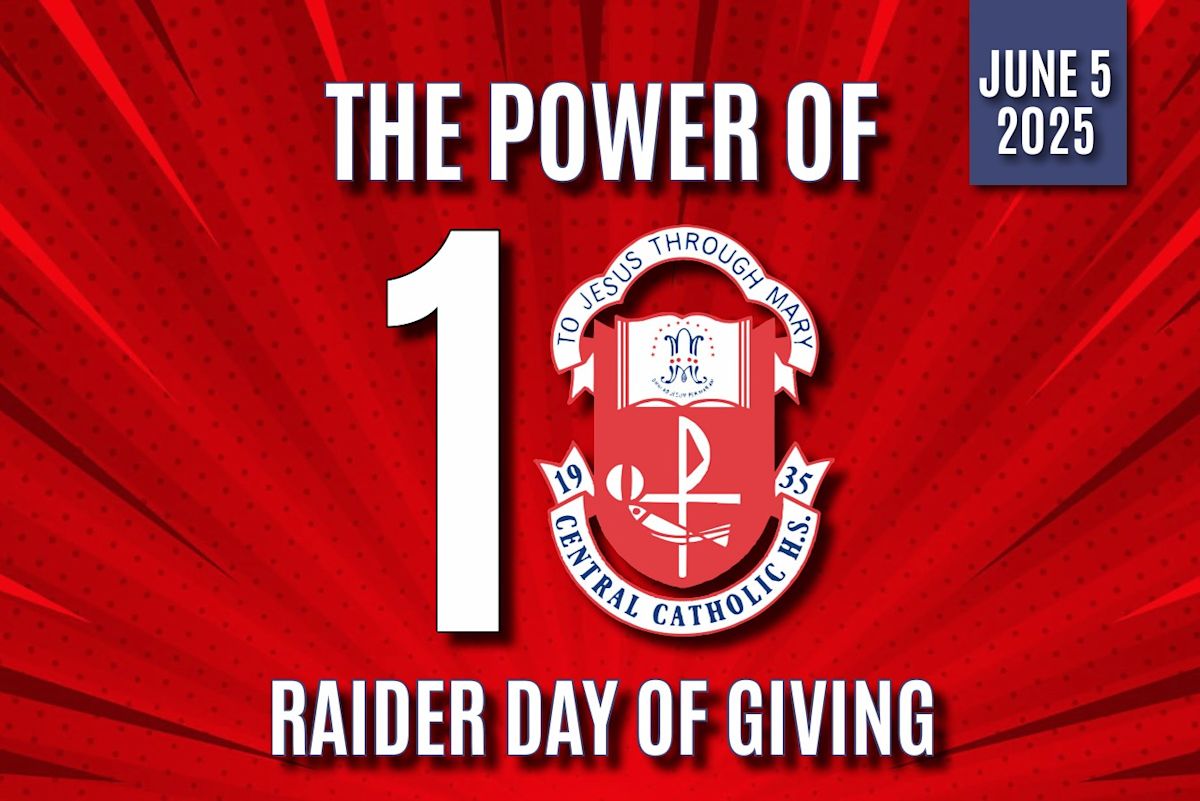 Raider Day of Giving - The Power of 10! | Central Catholic High School ...