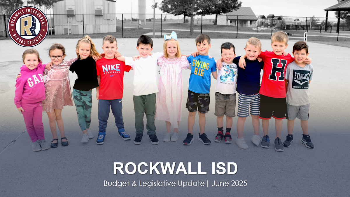 Rockwall Isd Rocking R Rockwall ISD Budget Update: Legislative Actions and District Ongoing ...