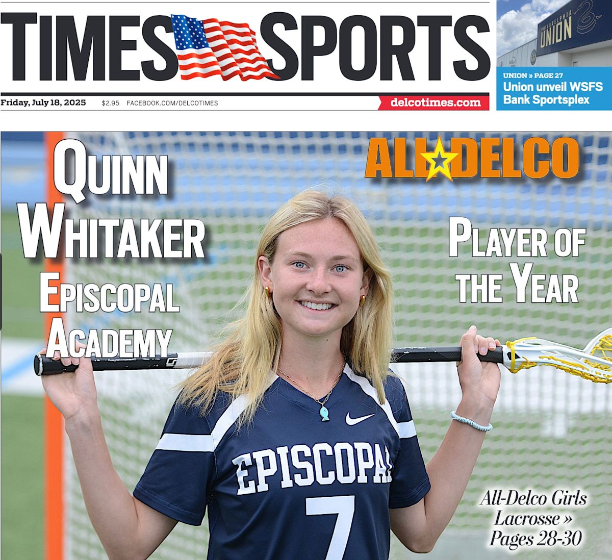 Quinn Whitaker '25 is Delco Girls' Lacrosse Player of the Year