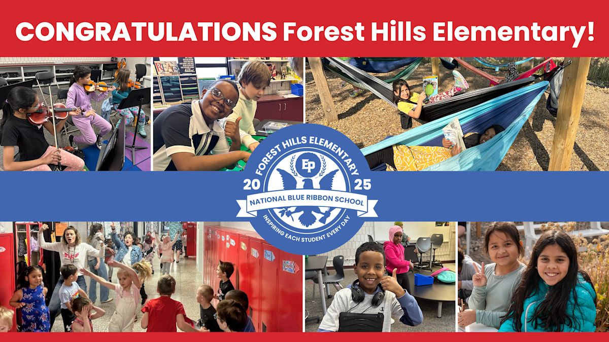 Forest Hills receives Blue Ribbon Schools honor | post