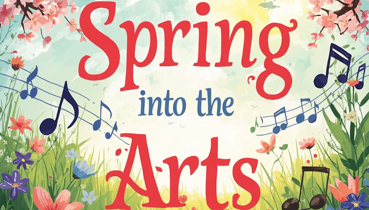 Spring into the Arts! | stories