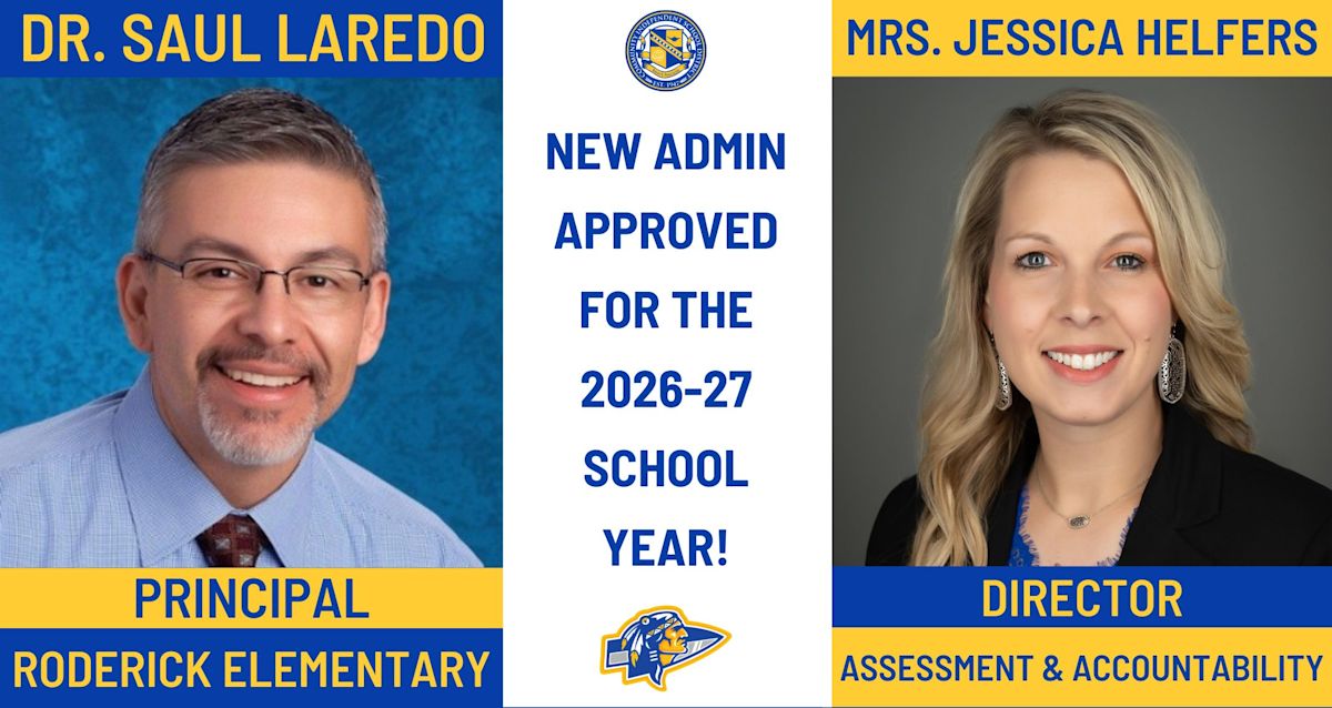 New Administrators Approved by CISD Board for 202627 School Year