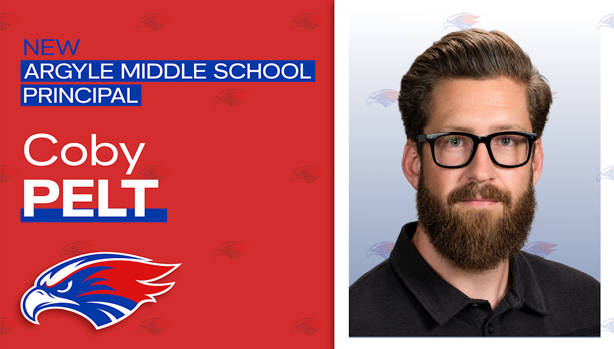 Argyle ISD Names Coby Pelt Next Principal of Argyle Middle School