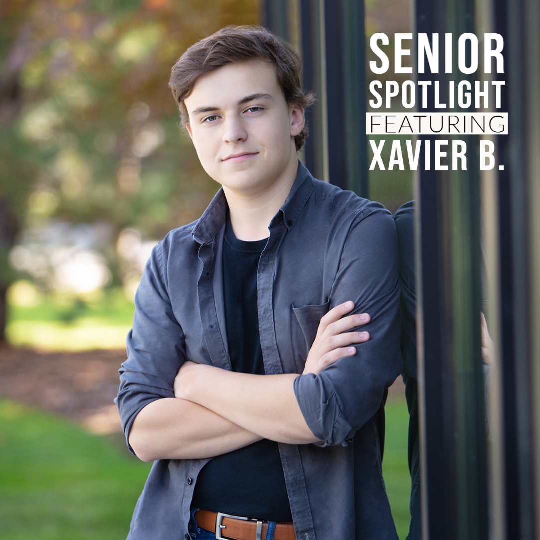 Senior Spotlight! Xavier B. | News Details