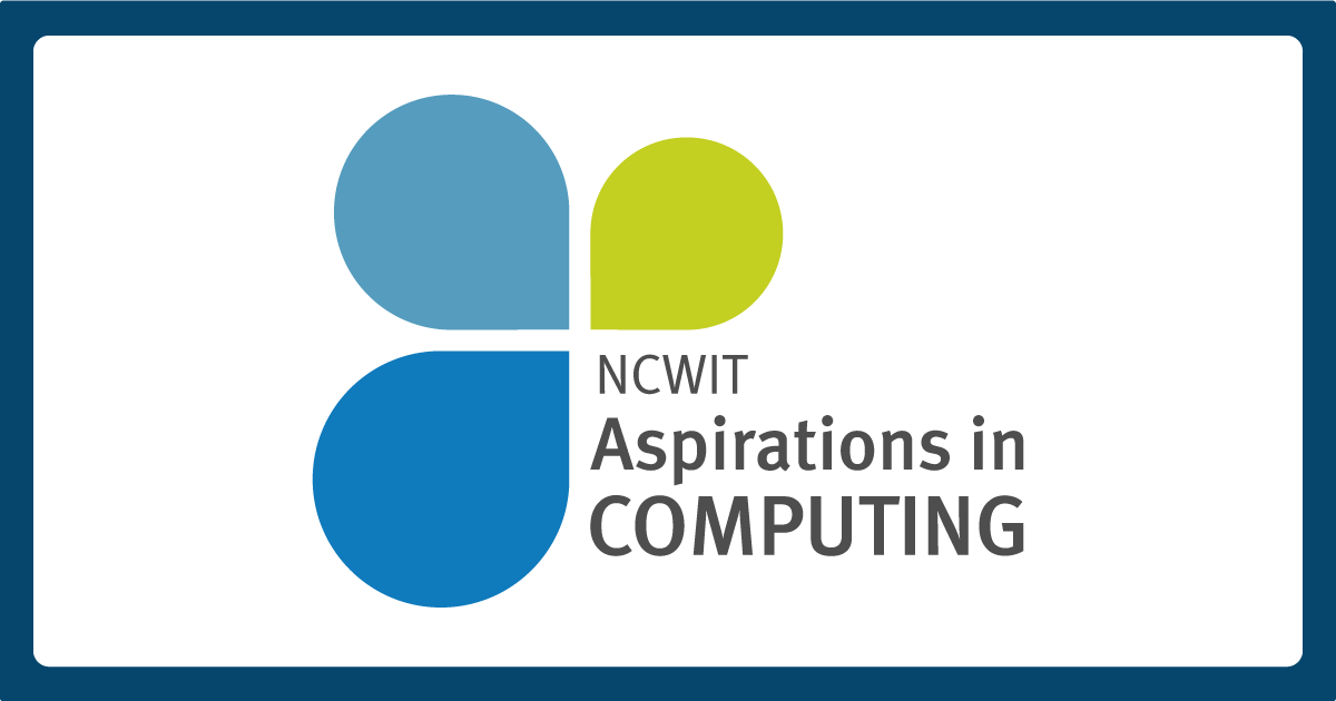 Five Students, Two Staff Earn NCWIT Aspirations in Computing Awards