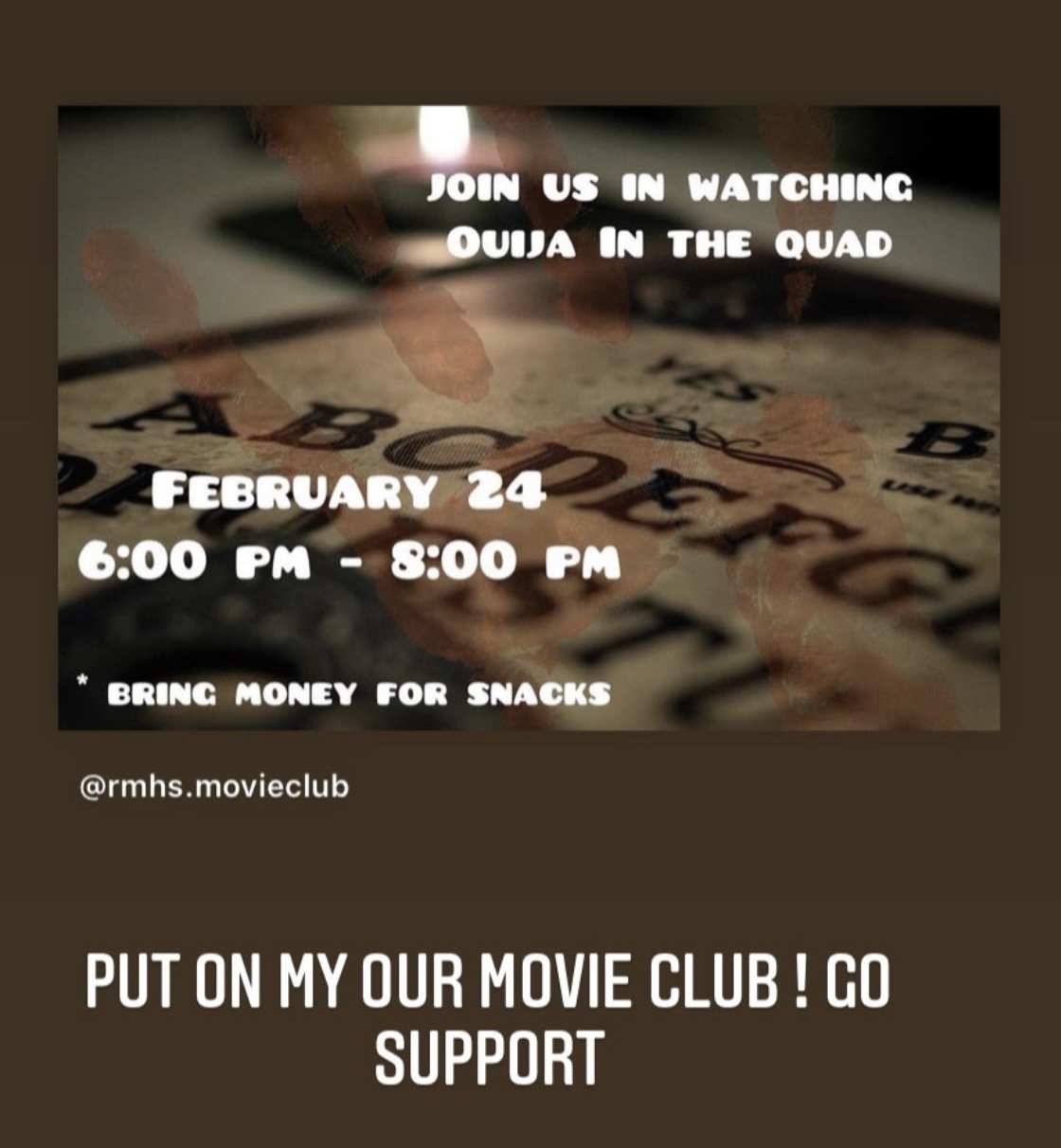 Movie Club presents "Ouija" School News Details Rio