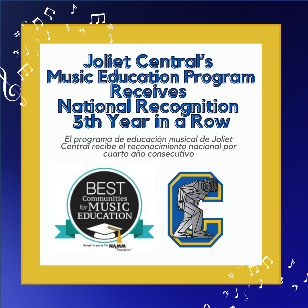 Joliet Central High School’s Music Education Program Receives National ...