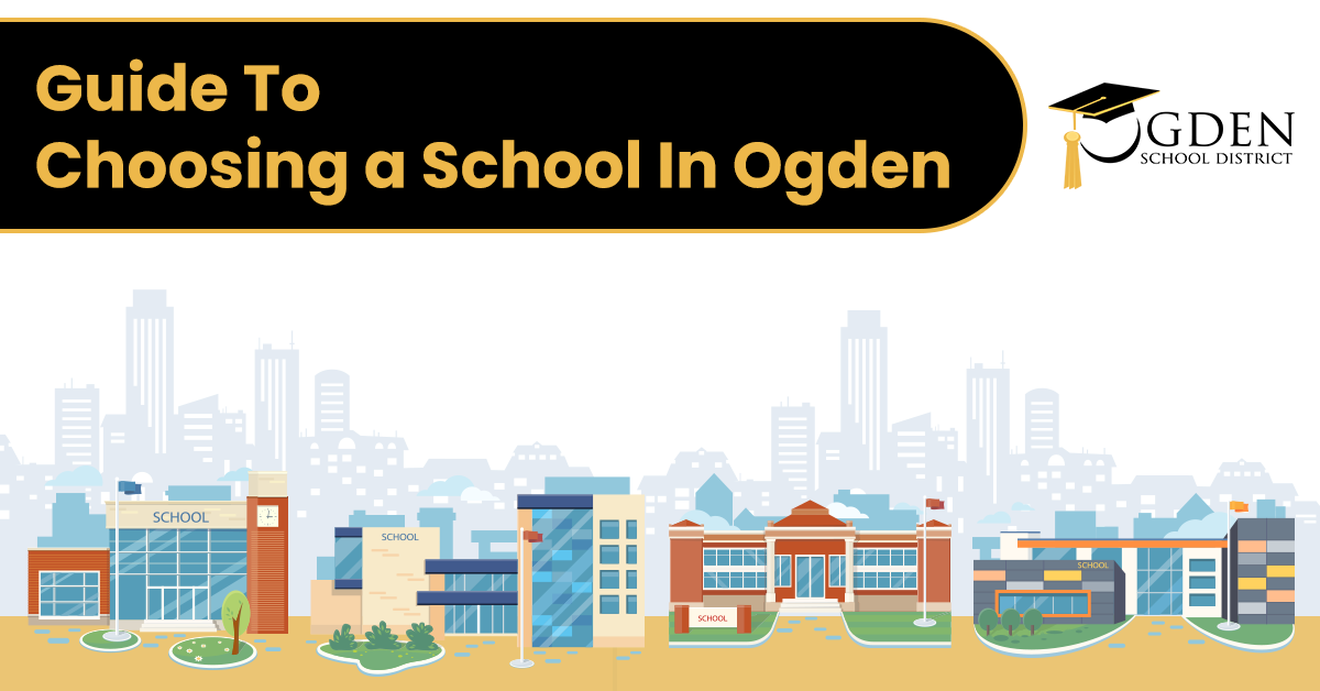 Guide to Choosing a School in Ogden | Blog Details