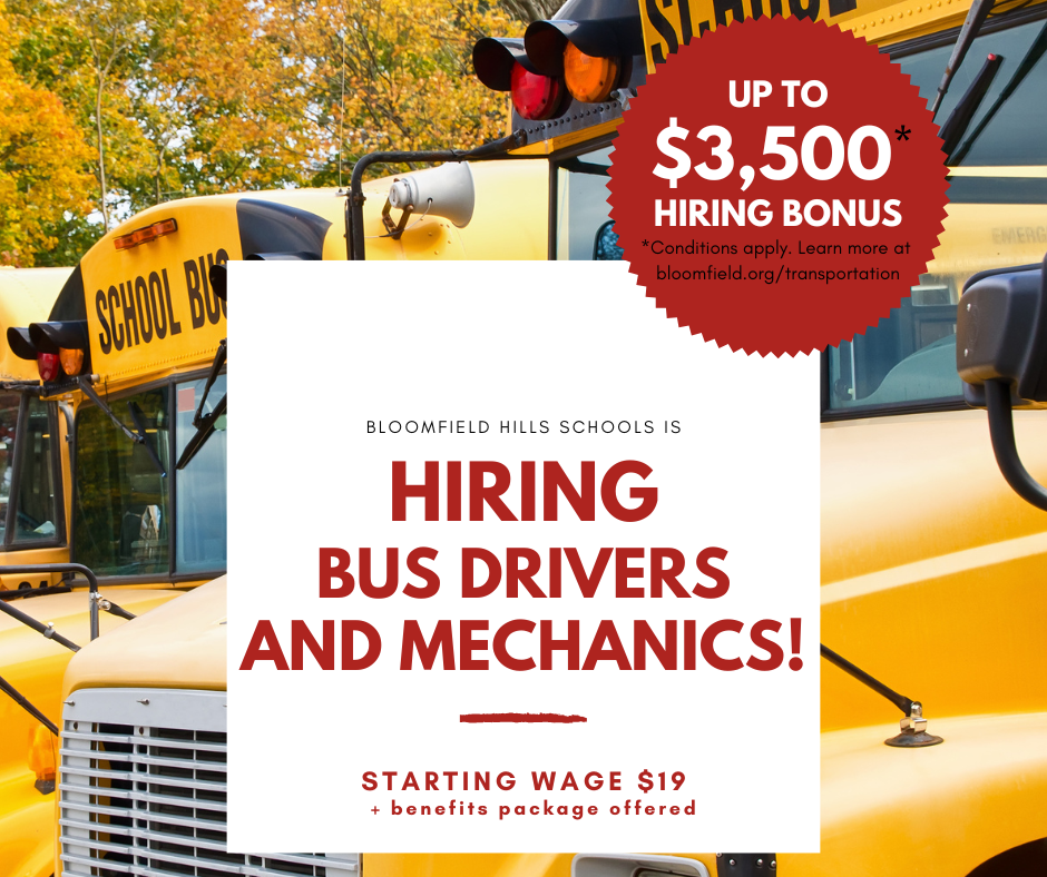 Bloomfield Hills Schools is Hiring Bus Drivers and Mechanics! | News ...