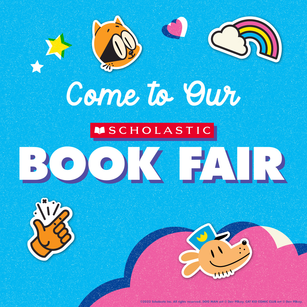 Scholastic Book Fair: September 14 - 22