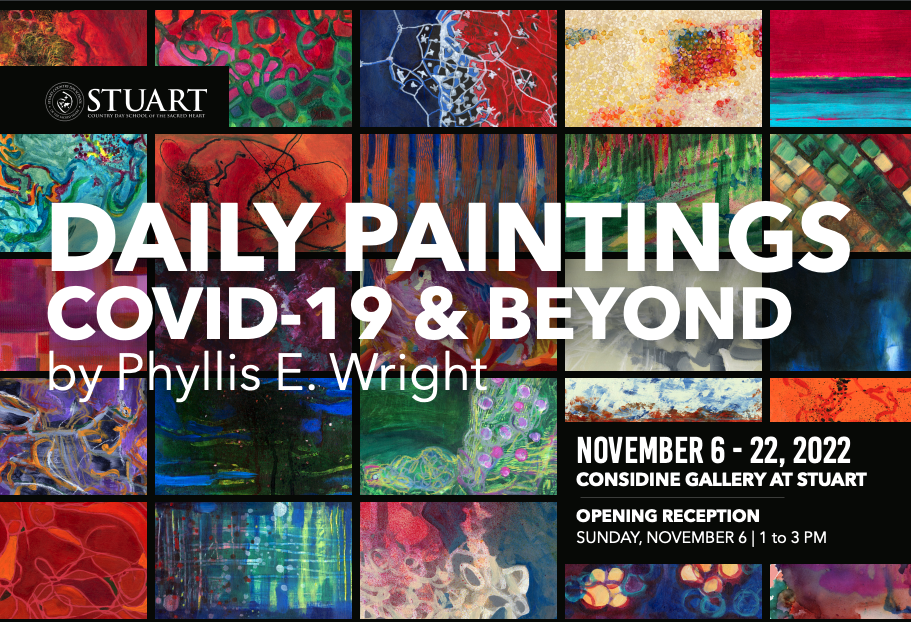 Fall Exhibit: Daily Paintings - Covid-19 & Beyond By Phyllis E. Wright 