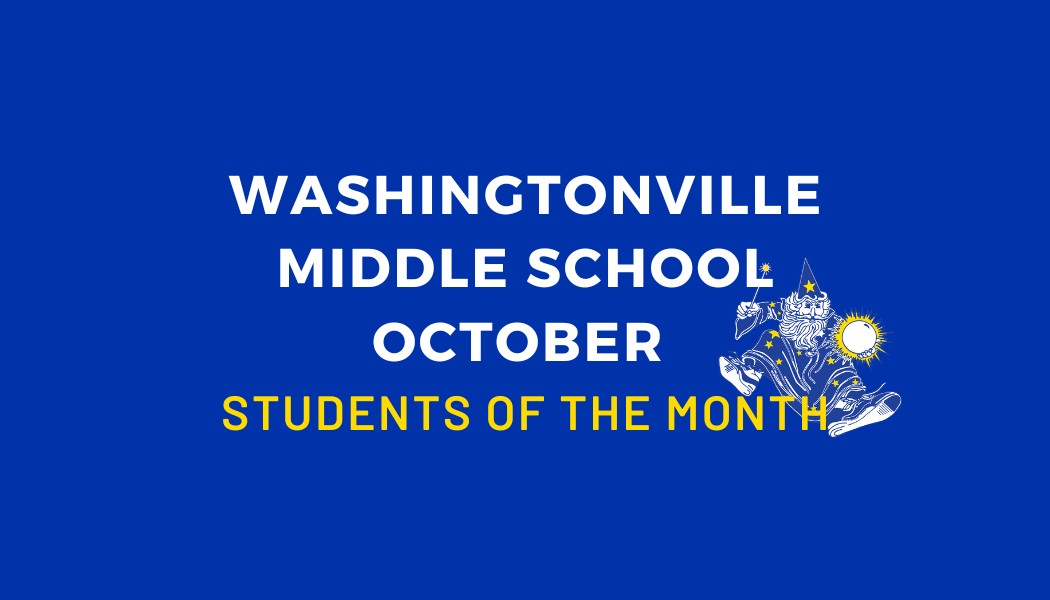 October Students of the Month at Washingtonville Middle School News