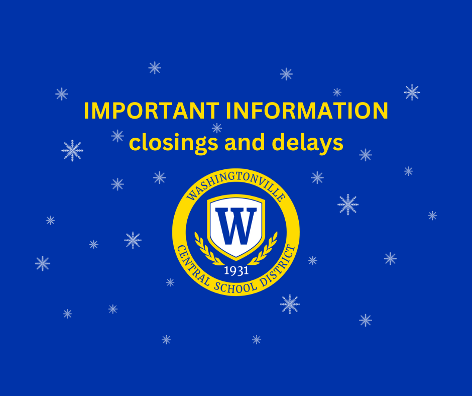 Important information School closings and delays due to inclement weather News Story