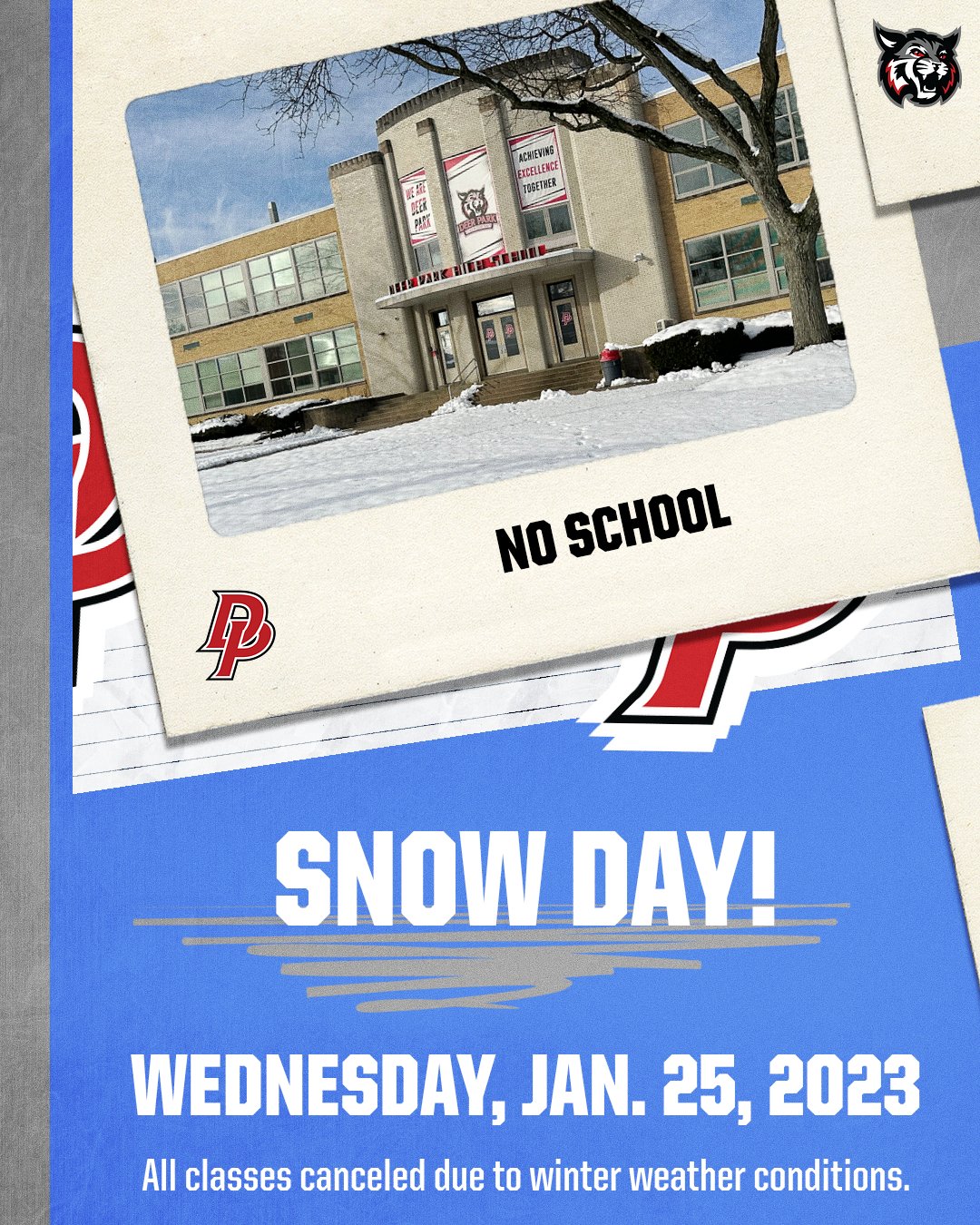 Deer Park Schools CLOSED TOMORROW (1/25) Due to Winter Weather Post