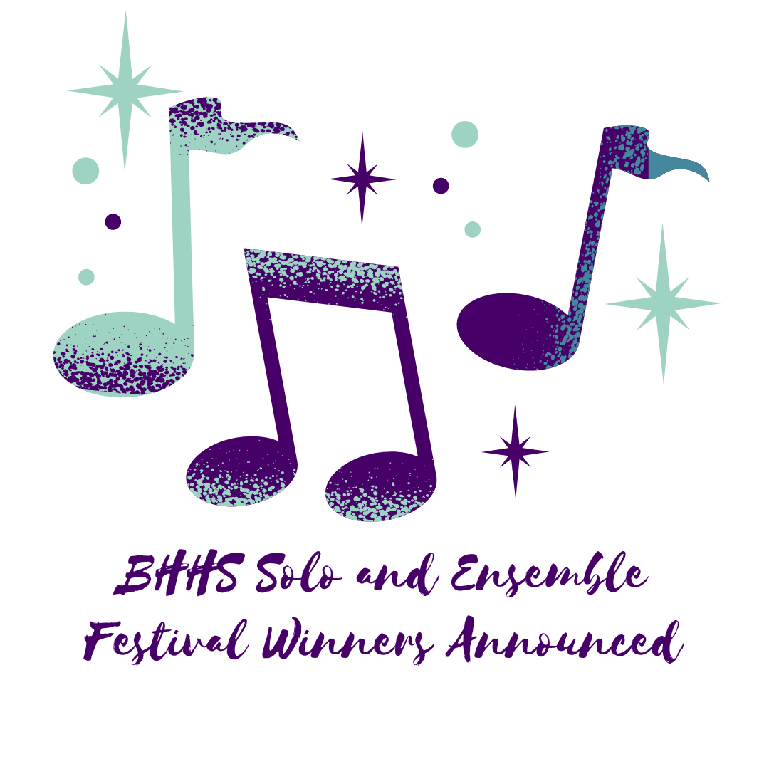 BHHS Solo and Ensemble Festival Winners Announced News Post Page