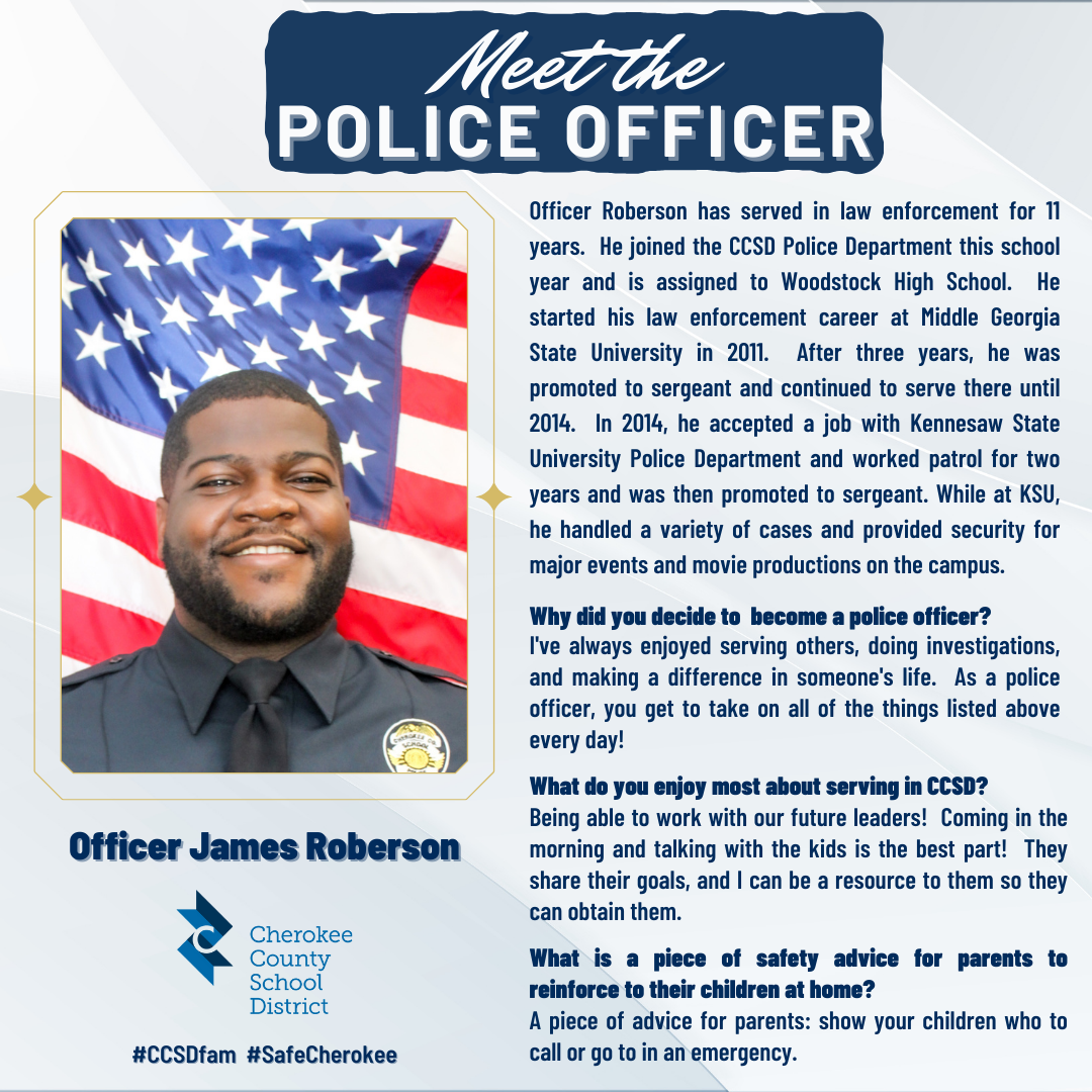 Meet the Police Officer: James Roberson of Woodstock HS! | Post Detail