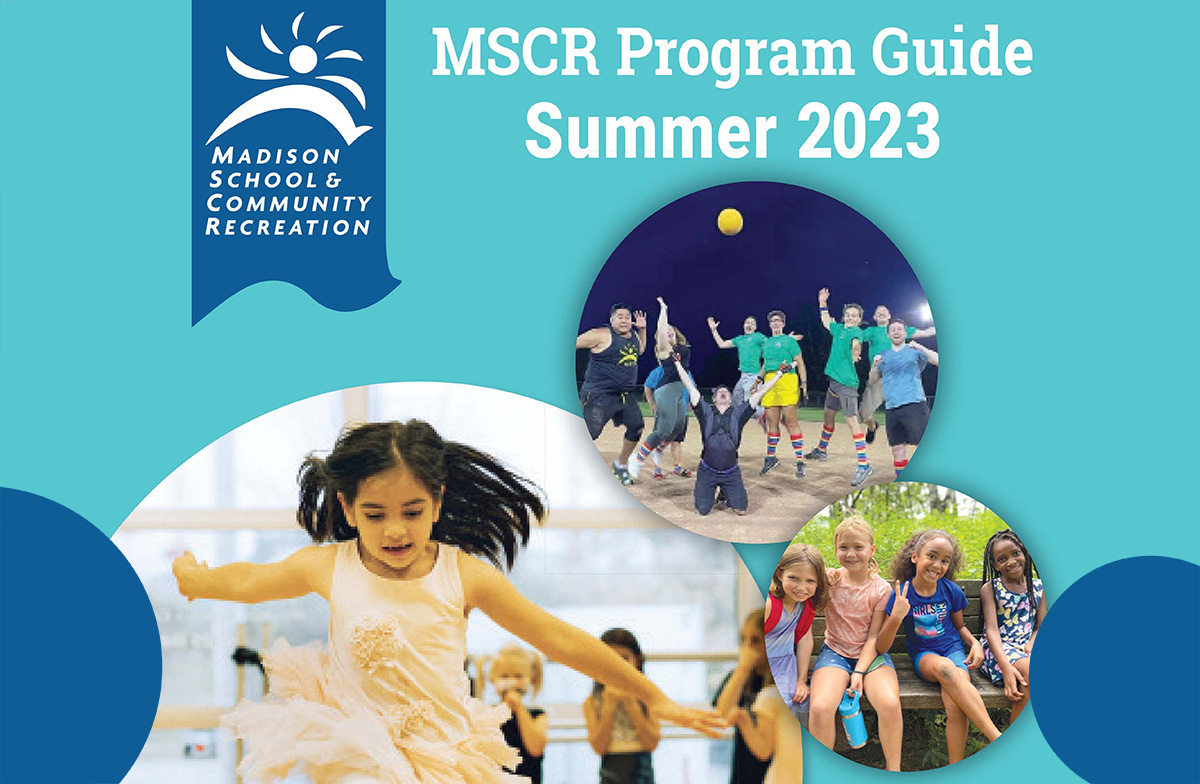 MSCR Summer 2023 Program Guide & Camps Information Publication Hidden