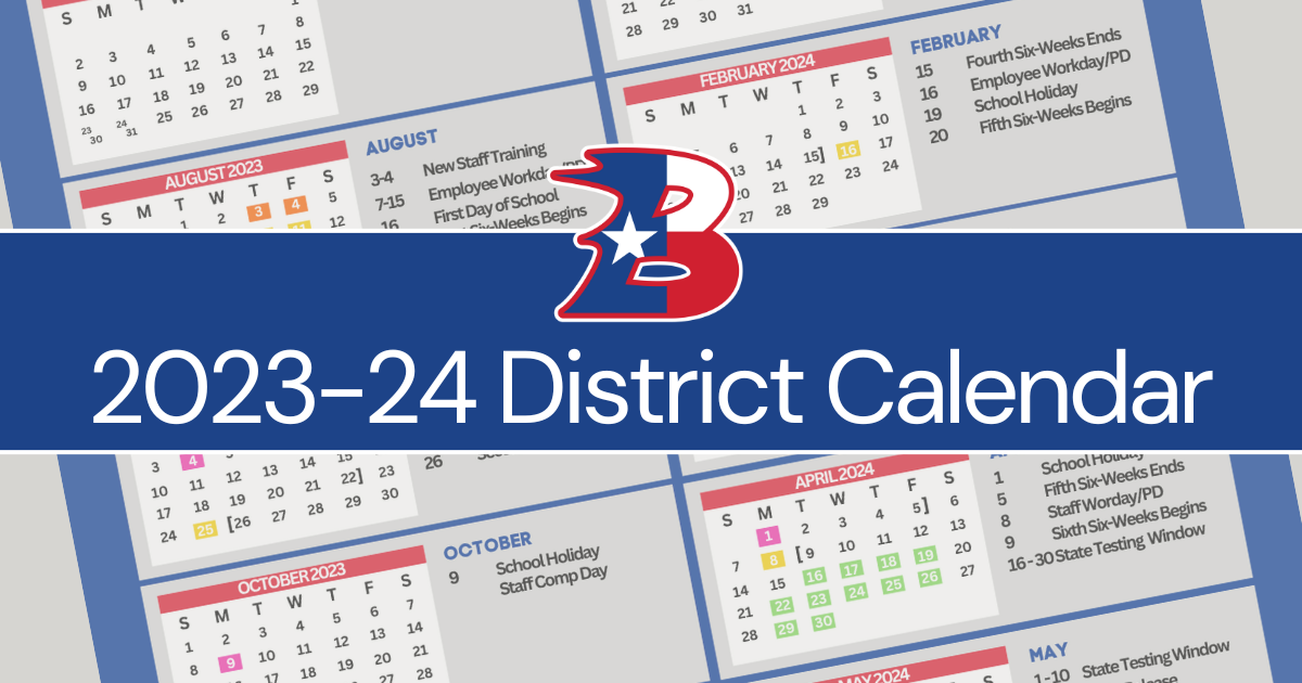 2023-24 Bullard ISD Calendar Approved | News Details