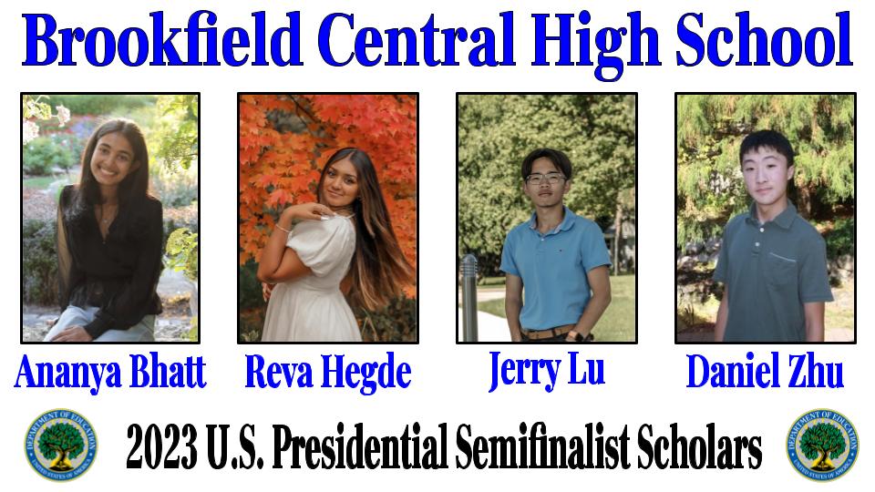Four Brookfield Central Students Named Presidential Scholar