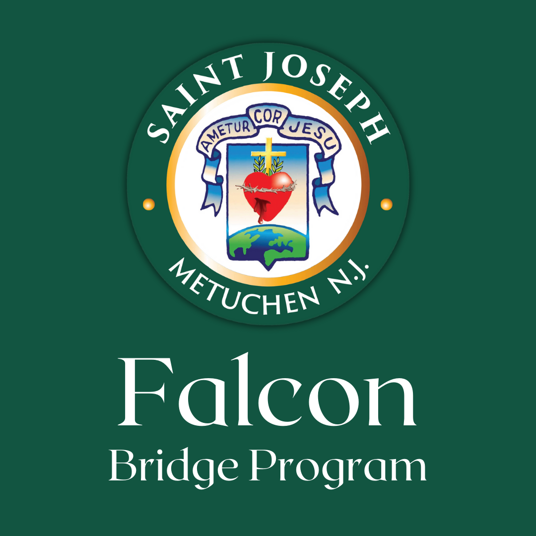 Saint Joseph High School Introduces Falcon Bridge Program, Empowering  Students with an Additional Year of Academic and Developmental Preparation  Before High School