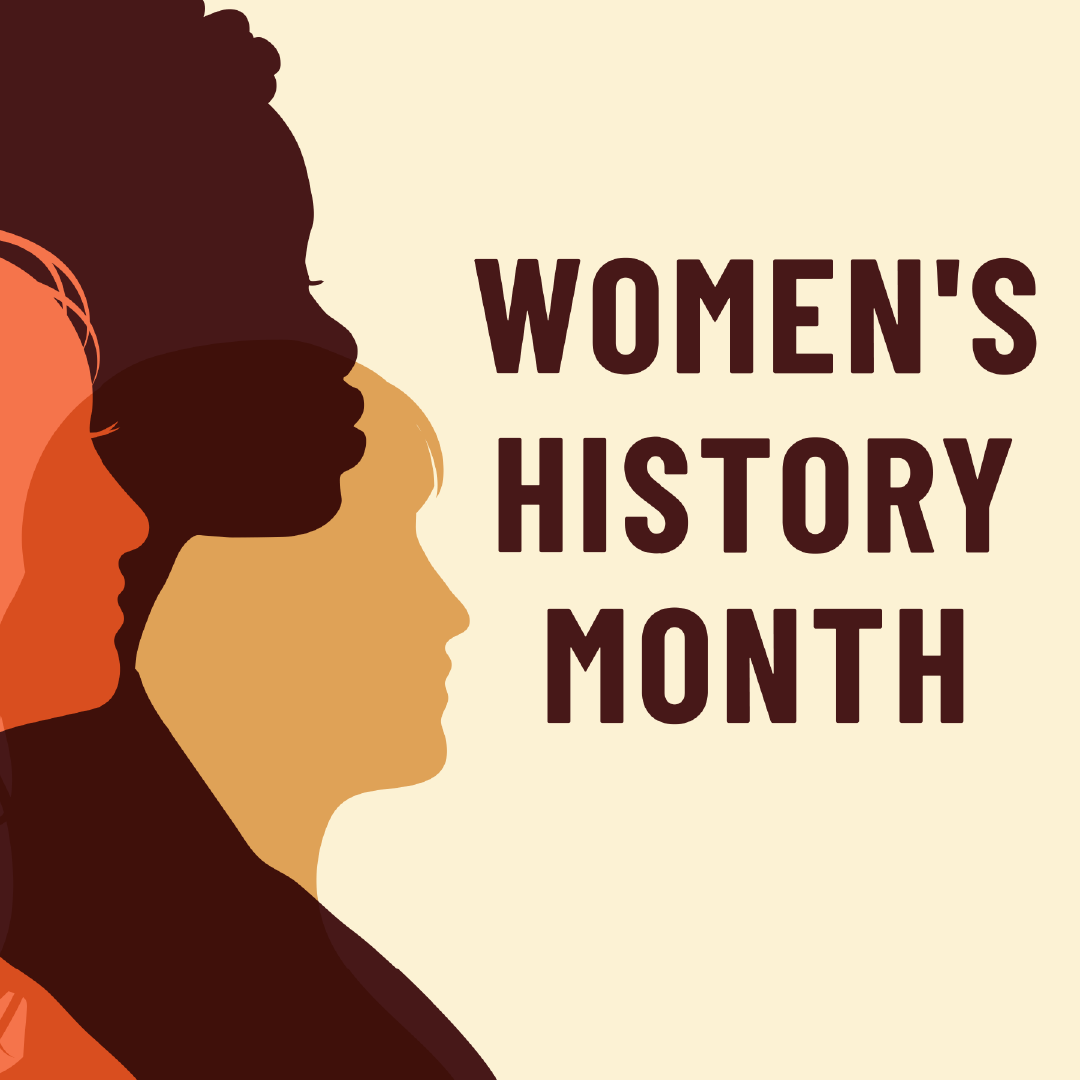 History of WHM - Celebrating Women's History Month - LibGuides at Windsor  High School