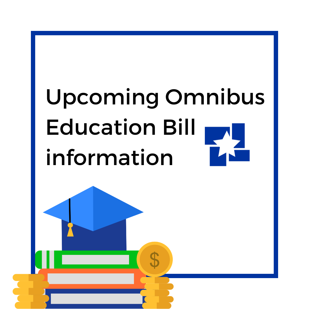 Omnibus Education Bill information News Articles St