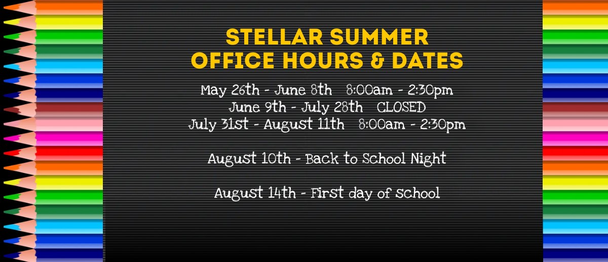 Stellar summer office hours and back to school dates | Details ...