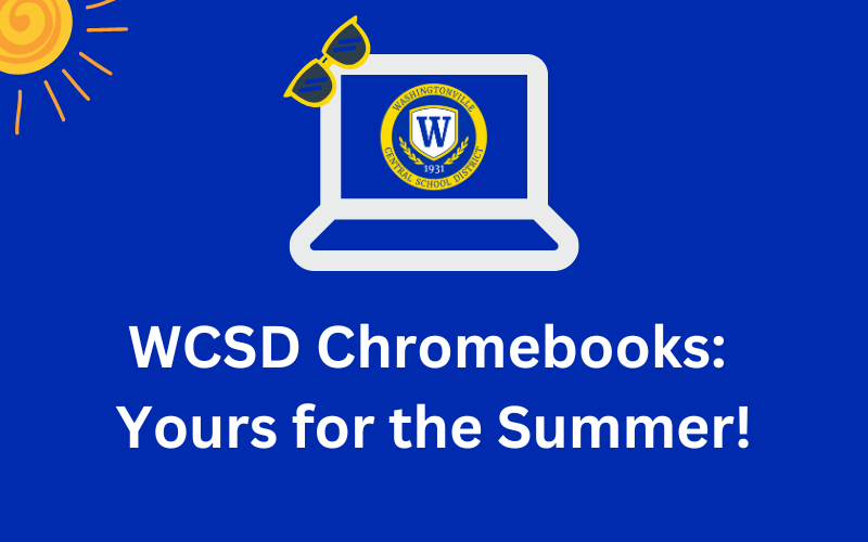 Keep Learning Alive this Summer WCSD Chromebook Program News Story