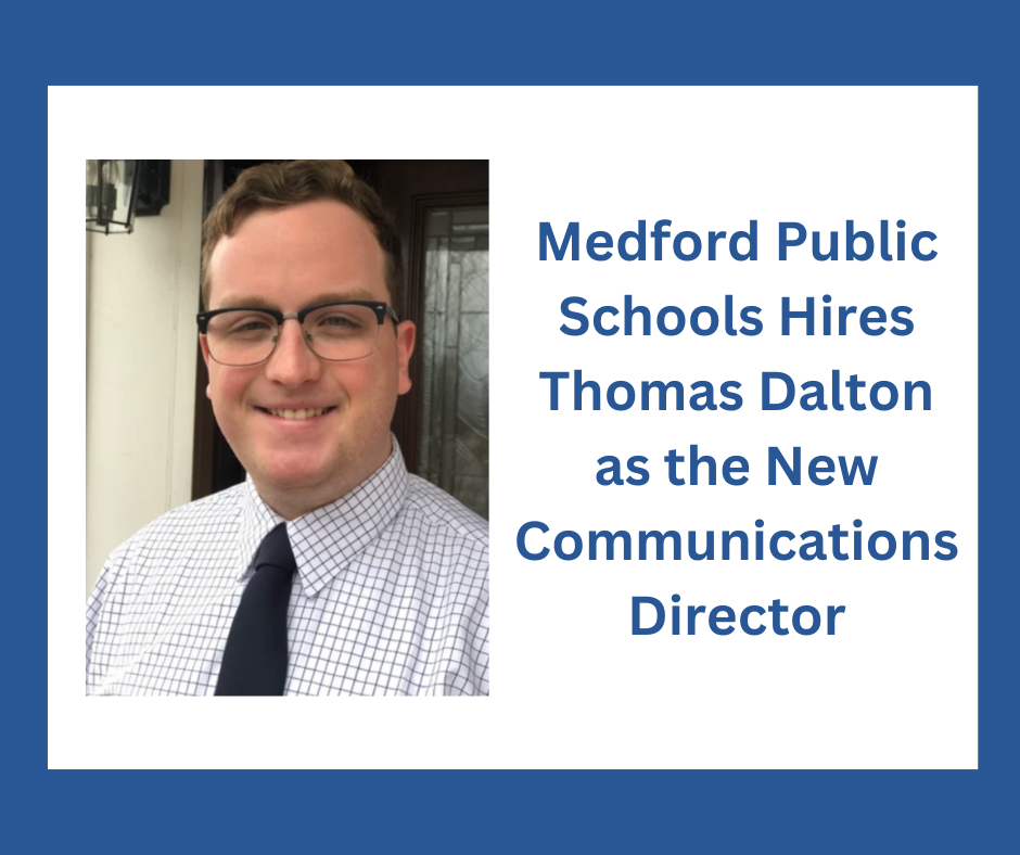 Medford Public Schools Hires Communications Director | MPS News Post