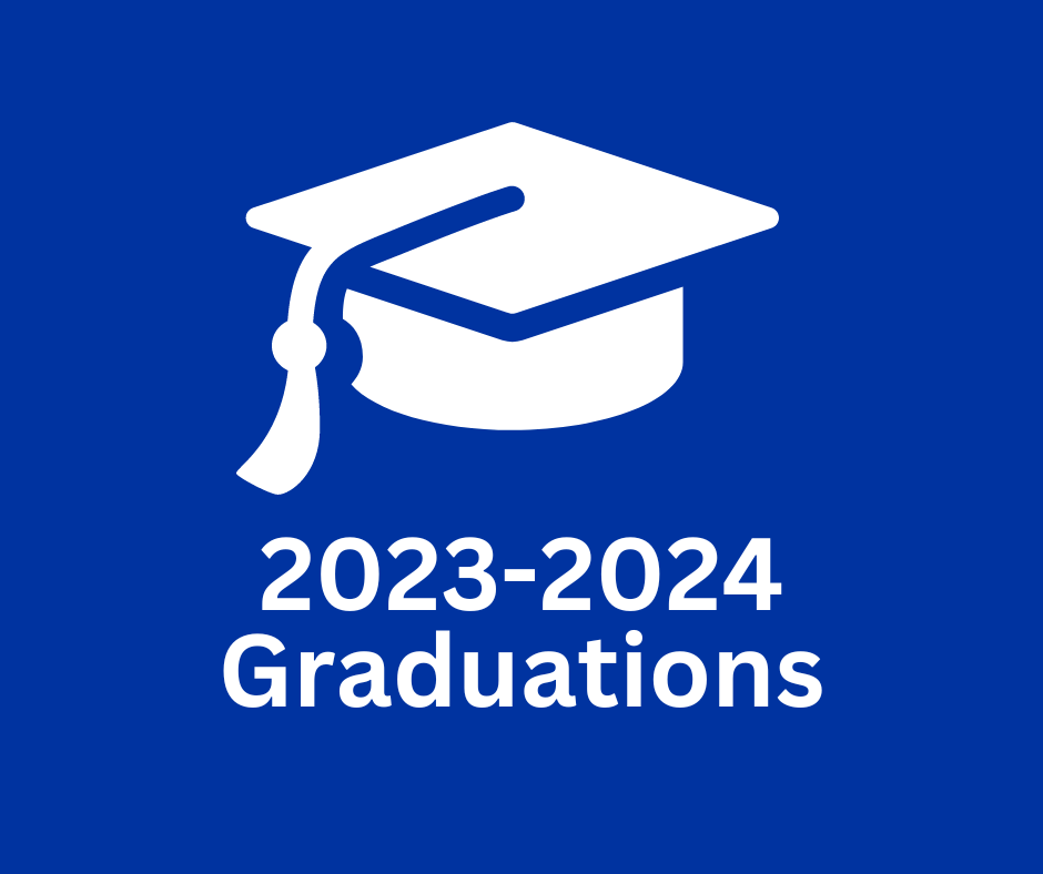 2023-2024 Graduation Schedule Announced | Featured News and All News
