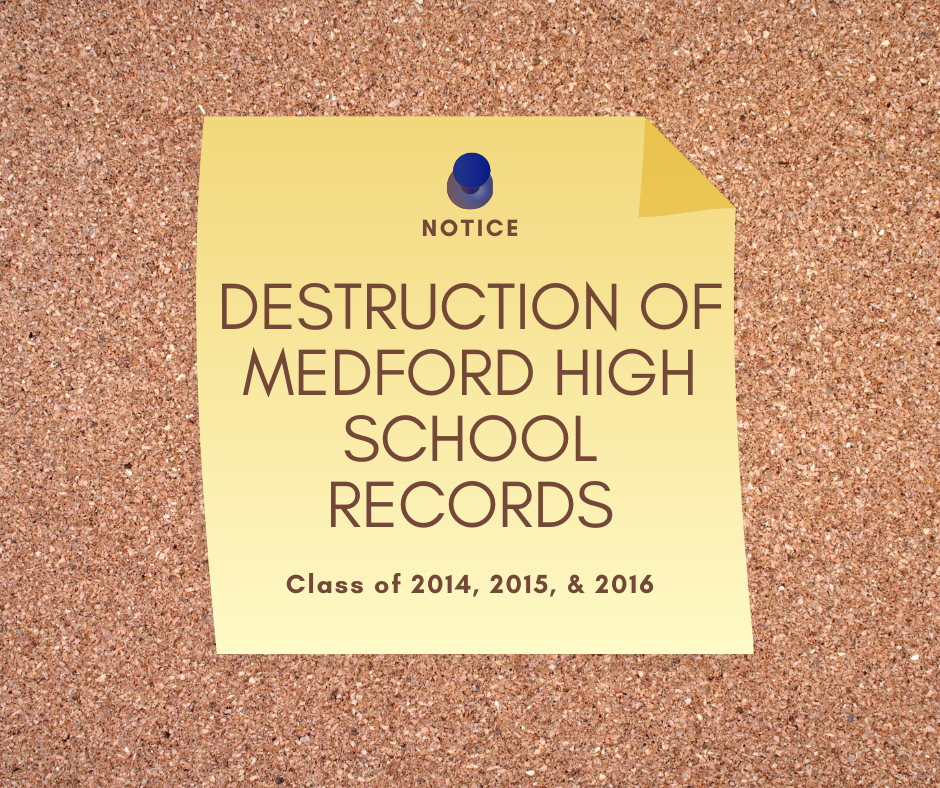 Destruction of Medford High School Records MHS/MVTHS News Post