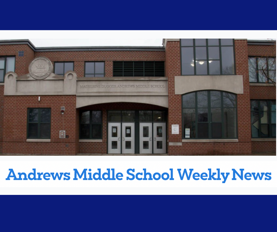 Andrews Middle School Weekly News Andrews News Post