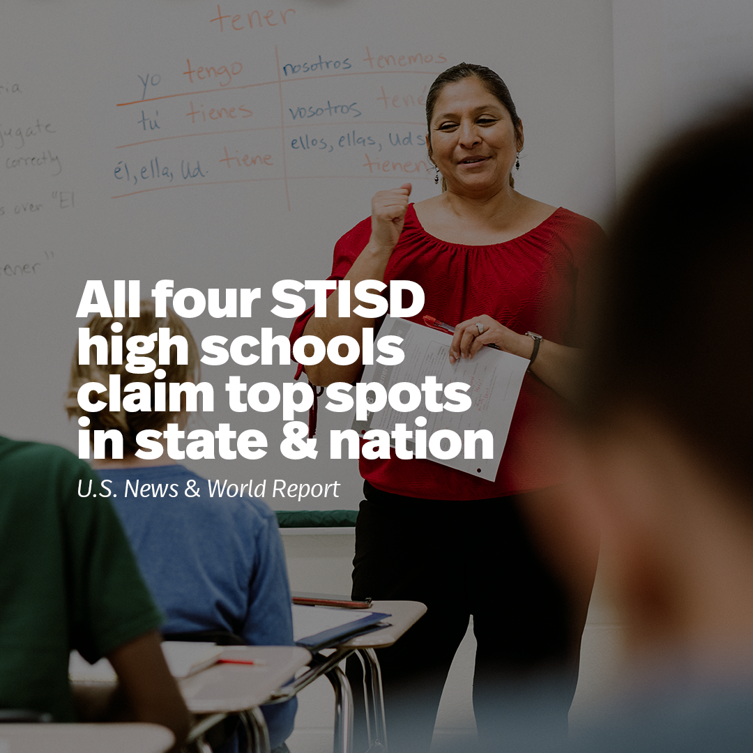 STISD high schools claim spots among the best in the state and nation